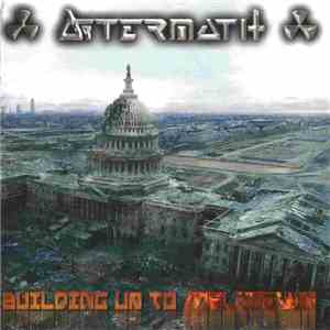 Aftermath  - Building Up To Meltdown