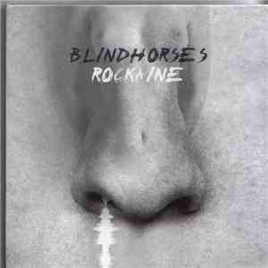 Blindhorses - Rockaine