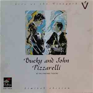 Bucky And John Pizzarelli - Live At The Vineyard