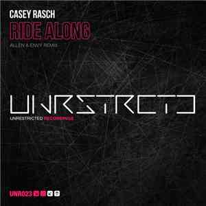 Casey Rasch - Ride Along (Allen & Envy Remix)