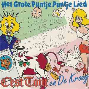C'est Tout & De Kroeg - Het Grote Puntje Puntje Lied