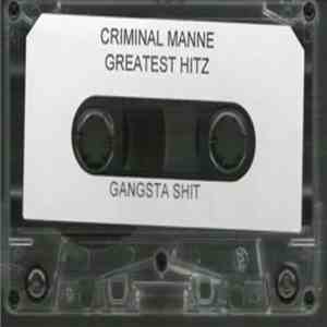 Criminal Manne - Greatest Hitz