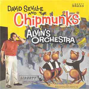 David Seville And The Chipmunks - Alvin's Orchestra / Copyright 1960