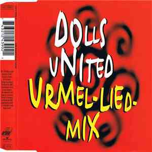 Dolls United - Urmel-Lied-Mix