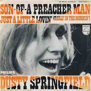 Dusty Springfield - Son-Of-A Preacher Man