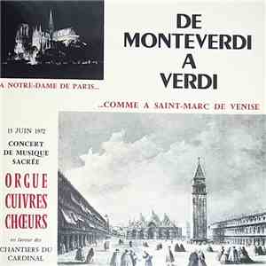 Giuseppe Verdi - Andrea Gabrieli - Claudio Monteverdi - R. P. Emile Martin  ...