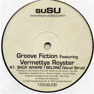 Groove Fiction Featuring Vermettya Royster - Back Where I Belong