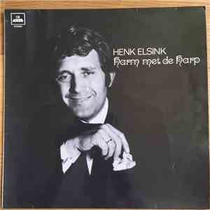 Henk Elsink - Harm Met De Harp