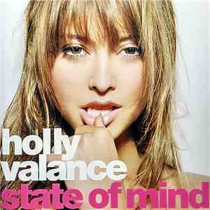 Holly Valance - State Of Mind