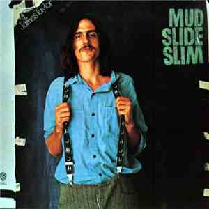 James Taylor  - Mud Slide Slim And The Blue Horizon