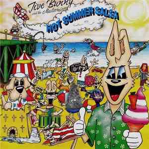 Jive Bunny And The Mastermixers - Hot Summer Salsa