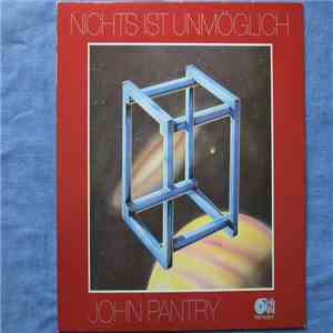 John Pantry - Nichts ist unmöglich