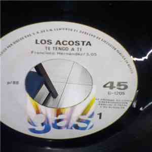 Los Acosta - Larga Distancia / Te Tengo A Ti