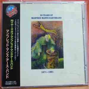 Manfred Manns Earthband - 20 Years Of Manfred Manns Earthband 1971-1991