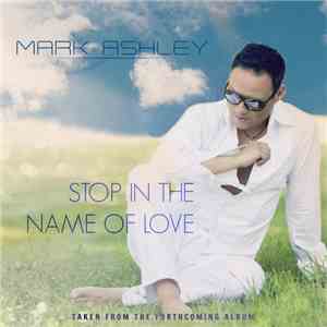 Mark Ashley  - Stop In The Name Of Love