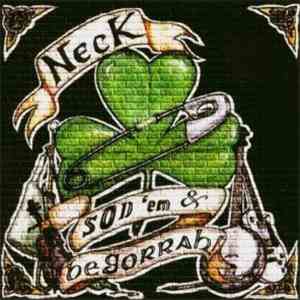 Neck  - Sod'em & Begorrah!
