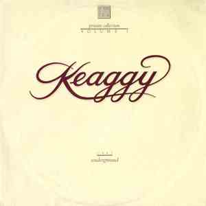 Phil Keaggy - Private Collection Volume 1 (Underground)
