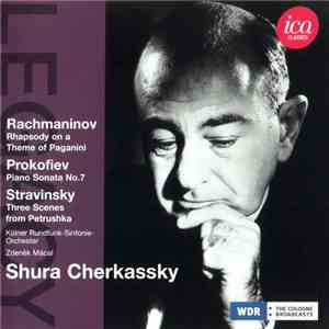 Rachmaninov / Prokofiev / Stravinsky, Shura Cherkassky - Rhapsody On A Them ...