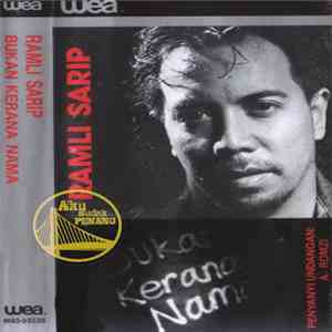 Ramli Sarip - Bukan Kerana Nama