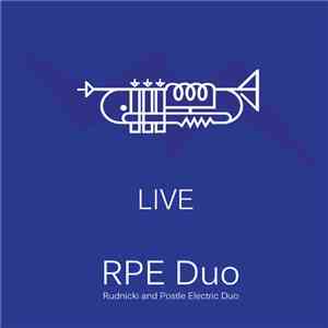 RPE Duo - Live - Rudnicki And Postle Electric Duo