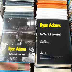 Ryan Adams - Do You Still Love Me