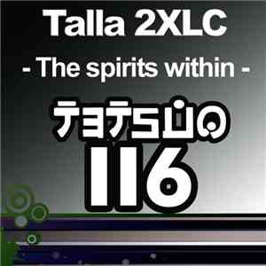 Talla 2XLC - The Spirits Within