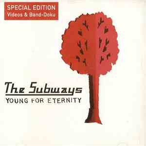 The Subways - Young For Eternity