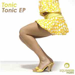 Tonic  - Tonic EP
