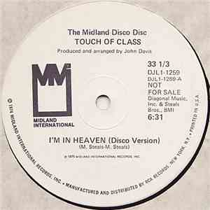 Touch Of Class - I'm In Heaven