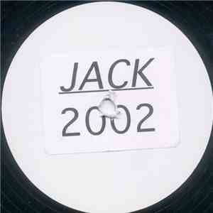 Unknown Artist - Jack 2002