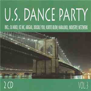 Various - U.S. Dance Party Vol. 3