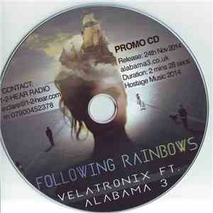 Velatronix Ft. Alabama 3 - Following Rainbows