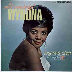 Wynona Carr - Wild Wonderful Wynona