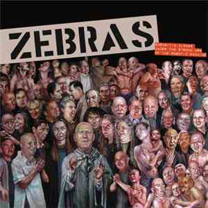 Zebras / E=MC Hammer - Parasitic Clones Under The Strong Arm Of The Robotic ...