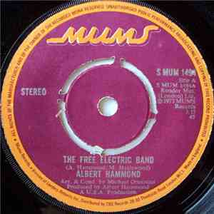 Albert Hammond - The Free Electric Band