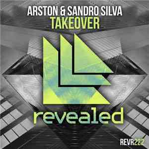 Arston & Sandro Silva - Takeover