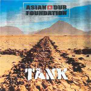 Asian Dub Foundation - Tank