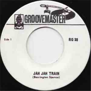 Barrington Spence - Jah Jah Train