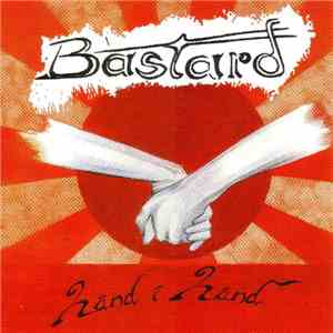 Bastard - Hånd I Hånd