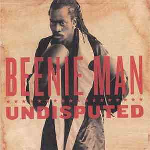 Beenie Man - Undisputed