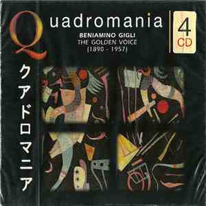 Beniamino Gigli - The Golden Voice - His Greatest Arias