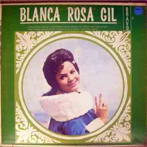 Blanca Rosa Gil - Blanca Rosa Gil