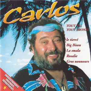 Carlos  - Tout Nu, Tout Bronzé