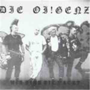 Die Oi!genz - Die Oi!genz