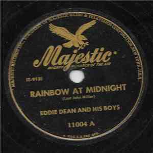 Eddie Dean And His Boys - Rainbow At Midnight / Kentucky Waltz