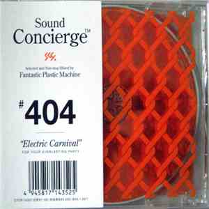 Fantastic Plastic Machine - Sound Concierge #404 Electric Carnival