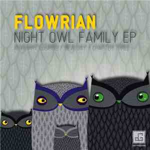 Flowrian - Night Owl Family EP