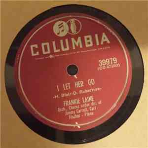 Frankie Laine - I Let Her Go / Ramblin' Man