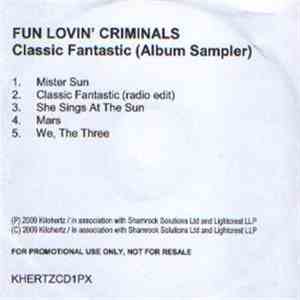 Fun Lovin' Criminals - Classic Fantastic
