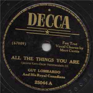 Guy Lombardo And His Royal Canadians - All The Things You Are / Long Ago (A ...